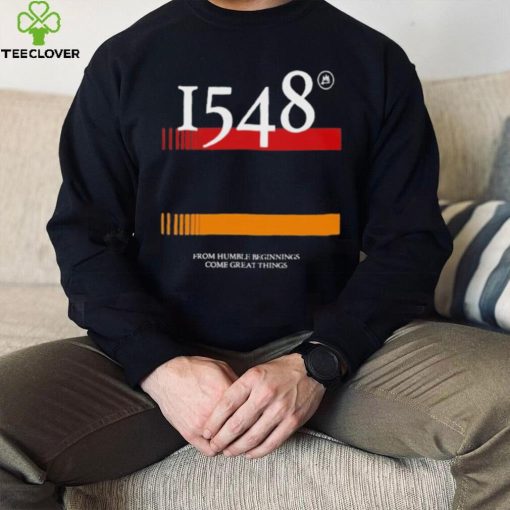 1548 Flag From Humble Beginnings Come Great Things Shirt