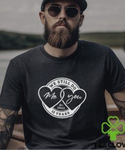 15Th Year Wedding Anniversary Shirt Gift For Wife We Still Do 15 Yrs Gifts Couples Classic Hoodie Shirt 2 15Th Year Wedding Anniversary Shirt Gift For Wife We Still Do 15 Yrs Gifts Couples Classic Hoodie Shirt