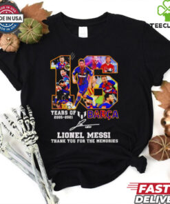16 years of 2005 2021 Barca Lionel Messi Champion signature Thank You shirt