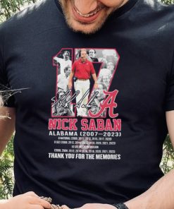 17 Nick Saban Alabama 2007 2023 Thank You For The Memories Signatures Shirt