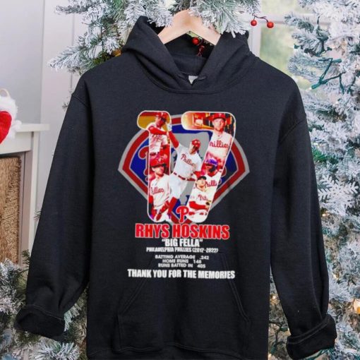 17 Rhys Hoskins Big Fella Philadelphia Phillies 2017 2022 thank you for the memories shirt