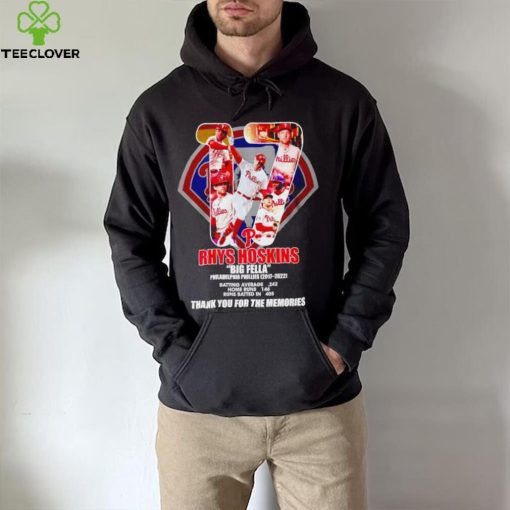 17 Rhys Hoskins Big Fella Philadelphia Phillies 2017 2022 thank you for the memories shirt