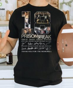18 Years Of 2005 – 2023 Prison Break Thank You For The Memories T Shirt