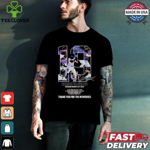 19 Charlie Blackmon Colorado Rockies 2011 – 2024 Thank You For The Memories Signature T shirt
