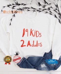 19 Kids 2 Adults T shirt 2 19 Kids 2 Adults T shirt