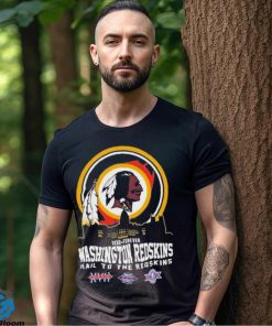 1932 forever Washington Redskins Hail To The Redskins Shirt