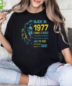 1977 I have 3 sides hoodie, sweater, longsleeve, shirt v-neck, t-shirt