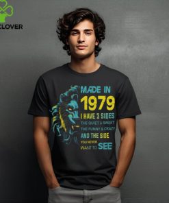 1979 I have 3 sides hoodie, sweater, longsleeve, shirt v-neck, t-shirt