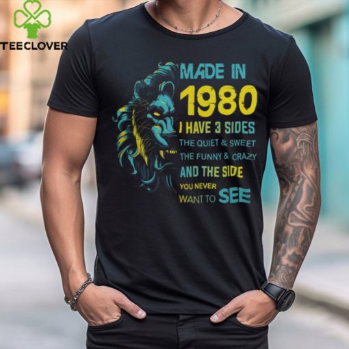 1980   I have 3 sides shirt