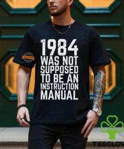 1984 Instruction Manual Shirt