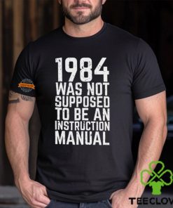 1984 Instruction Manual Shirt