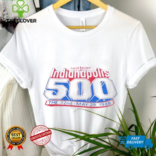 1988 INDY 500 The 72nd Anniversary Shirt