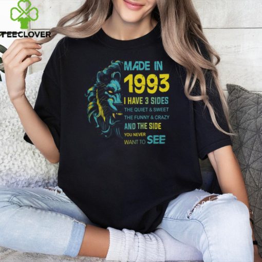 1993 I have 3 sides hoodie, sweater, longsleeve, shirt v-neck, t-shirt