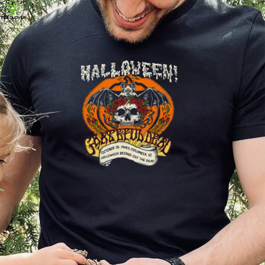 Grateful Dead Halloween T Shirt Halloween Brings Out The Dead Grateful Dead Halloween T Shirt Halloween Brings Out The Dead