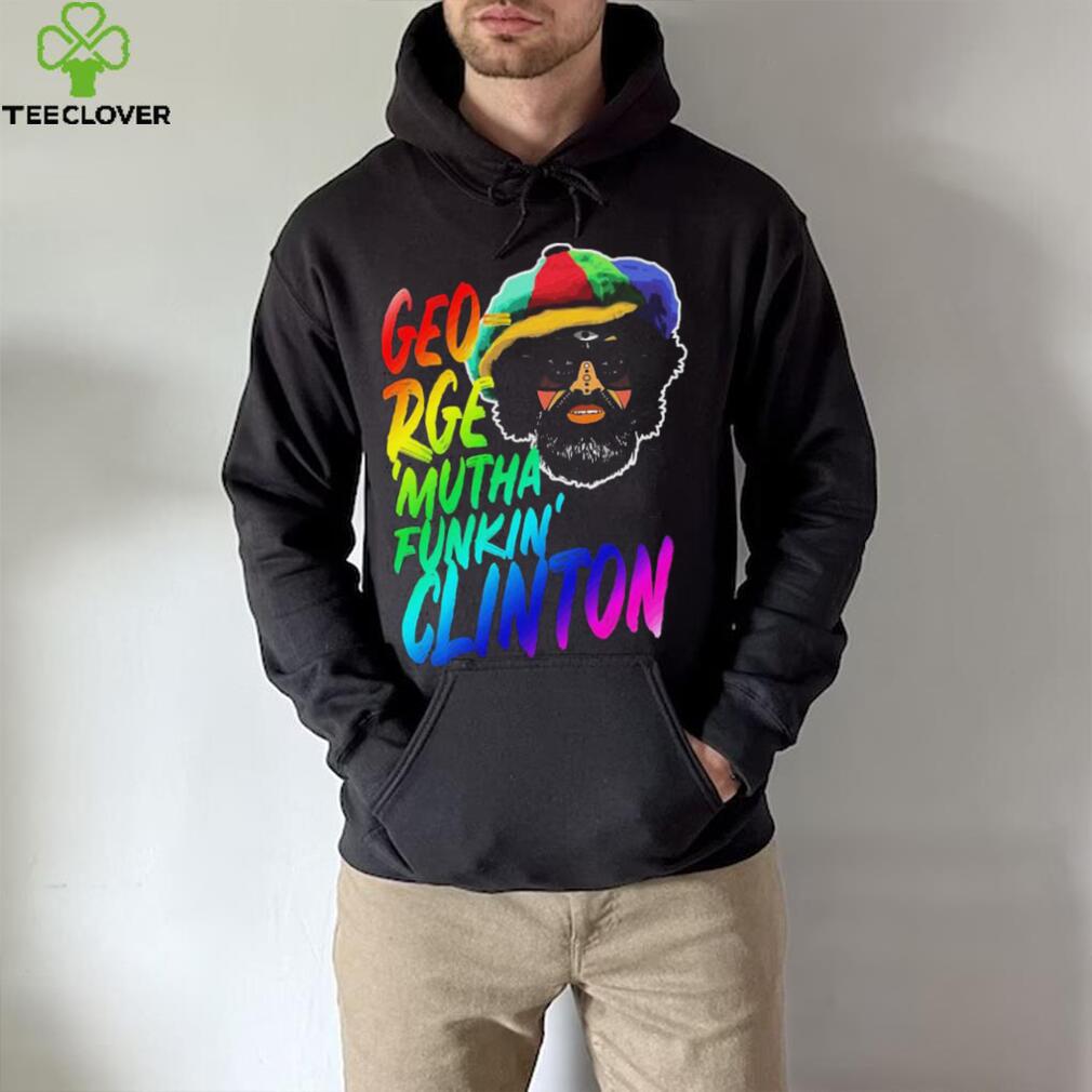 Rainbow Neon Text George Muthafunkin Clinton Shirt Rainbow Neon Text George Muthafunkin Clinton Shirt
