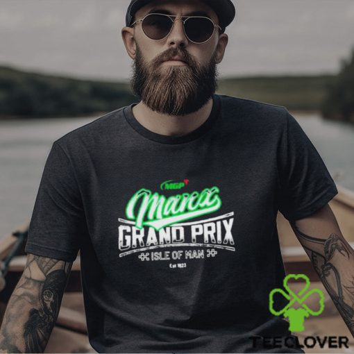 MGP Manx Grand Prix Isle Of Man Shirt