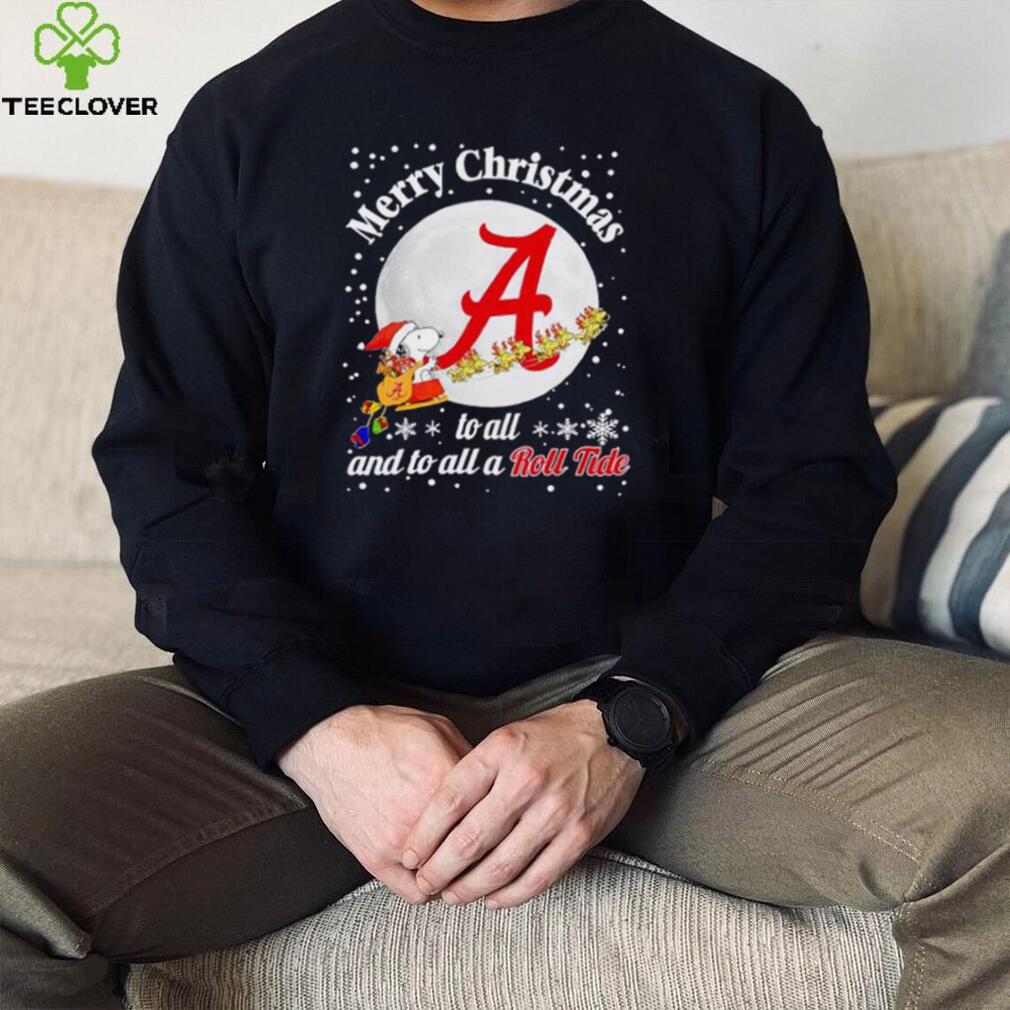 Snoopy and Woodstock Merry Christmas to all and to all a Roll Tide shirt Snoopy and Woodstock Merry Christmas to all and to all a Roll Tide shirt