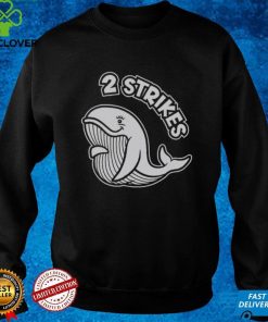 2 Strikes Shirt