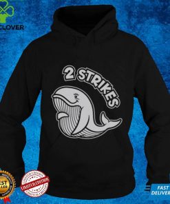 2 Strikes Shirt 3 2 Strikes Shirt