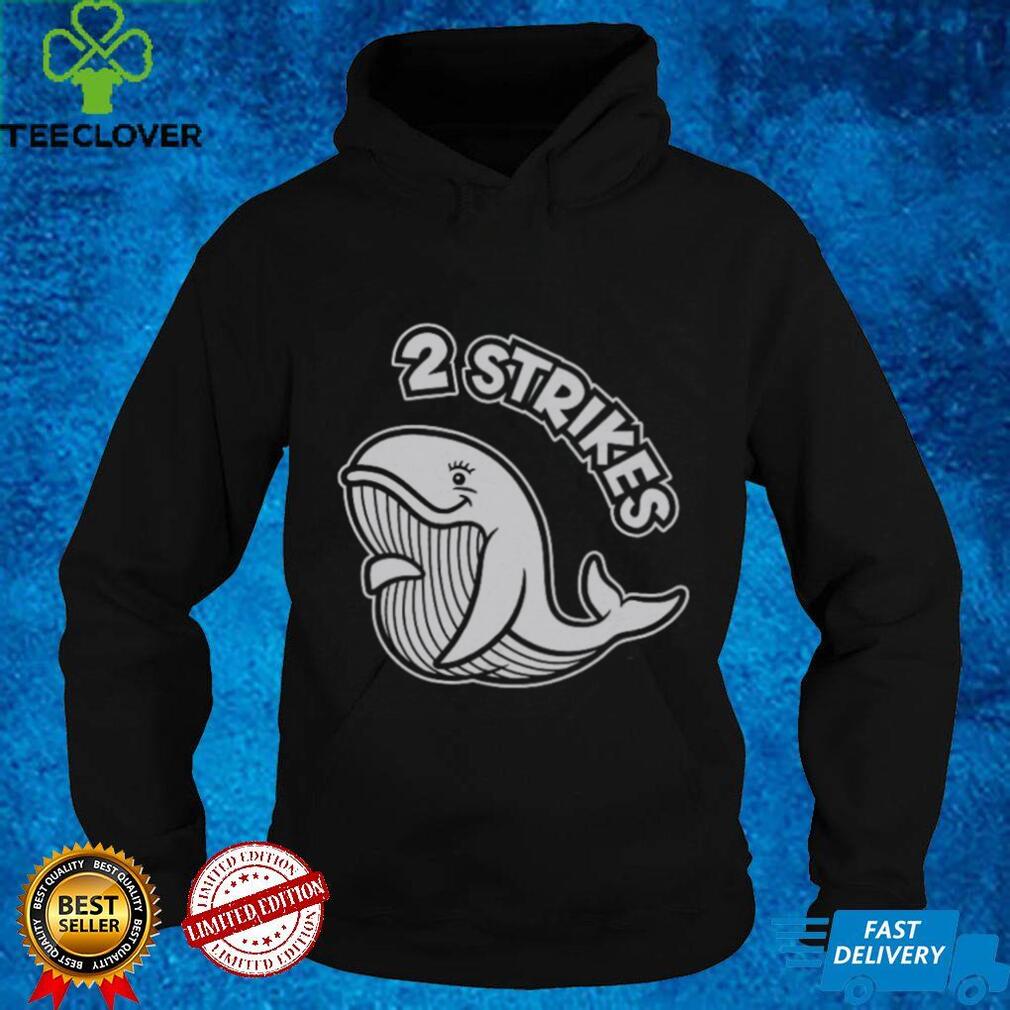 2 Strikes Shirt 2 Strikes Shirt