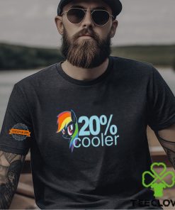 20% Cooler Rainbow Dash And Pony Shirt