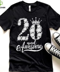 20 Year Old Gifts 20 And Awesome 20th Birthday diamond crown T Shirt