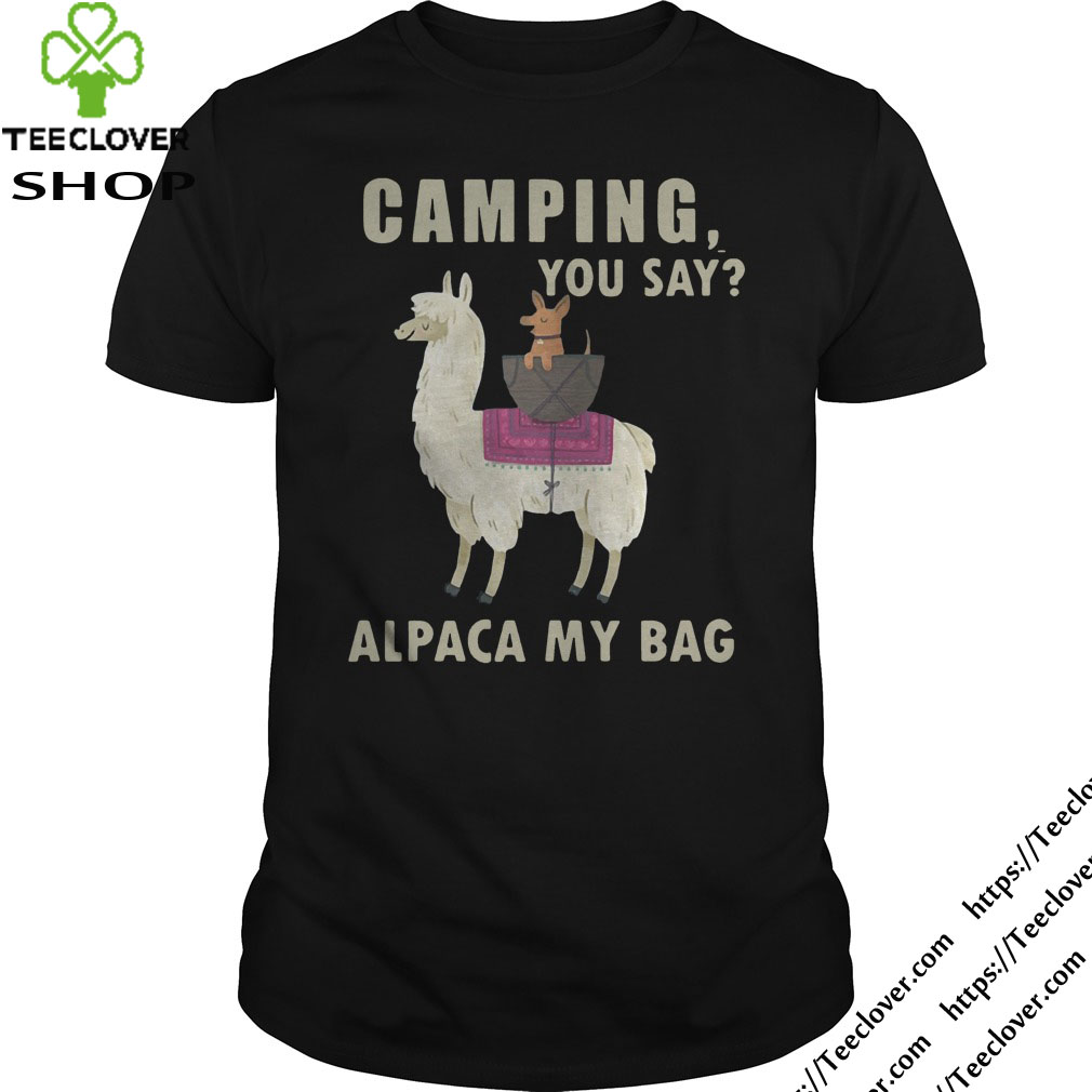 Camping you say Alpaca my bag