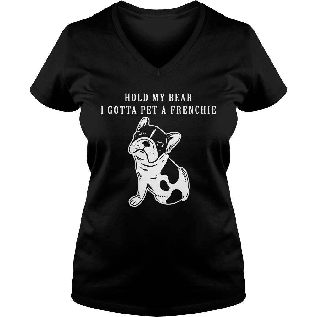 Hold My Beer I Gotta Pet A Frenchie Ladies V-Neck