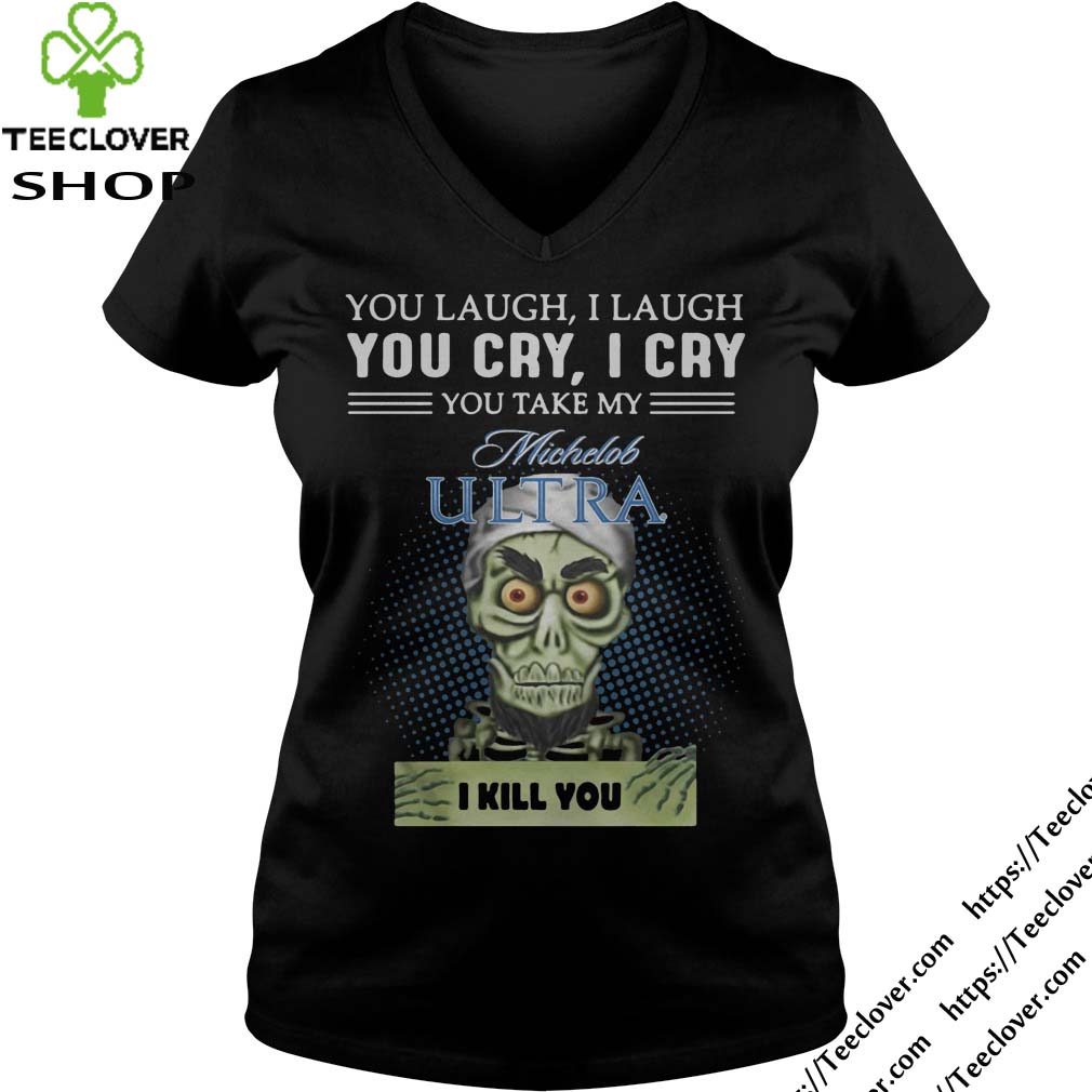 Jeff Dunham Puppet You laugh I laugh you cry I cry Michelob Ultra