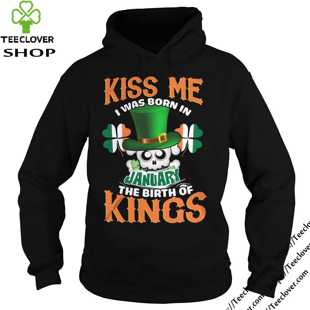 Kiss Me I Was Born In January St Patrick's Day