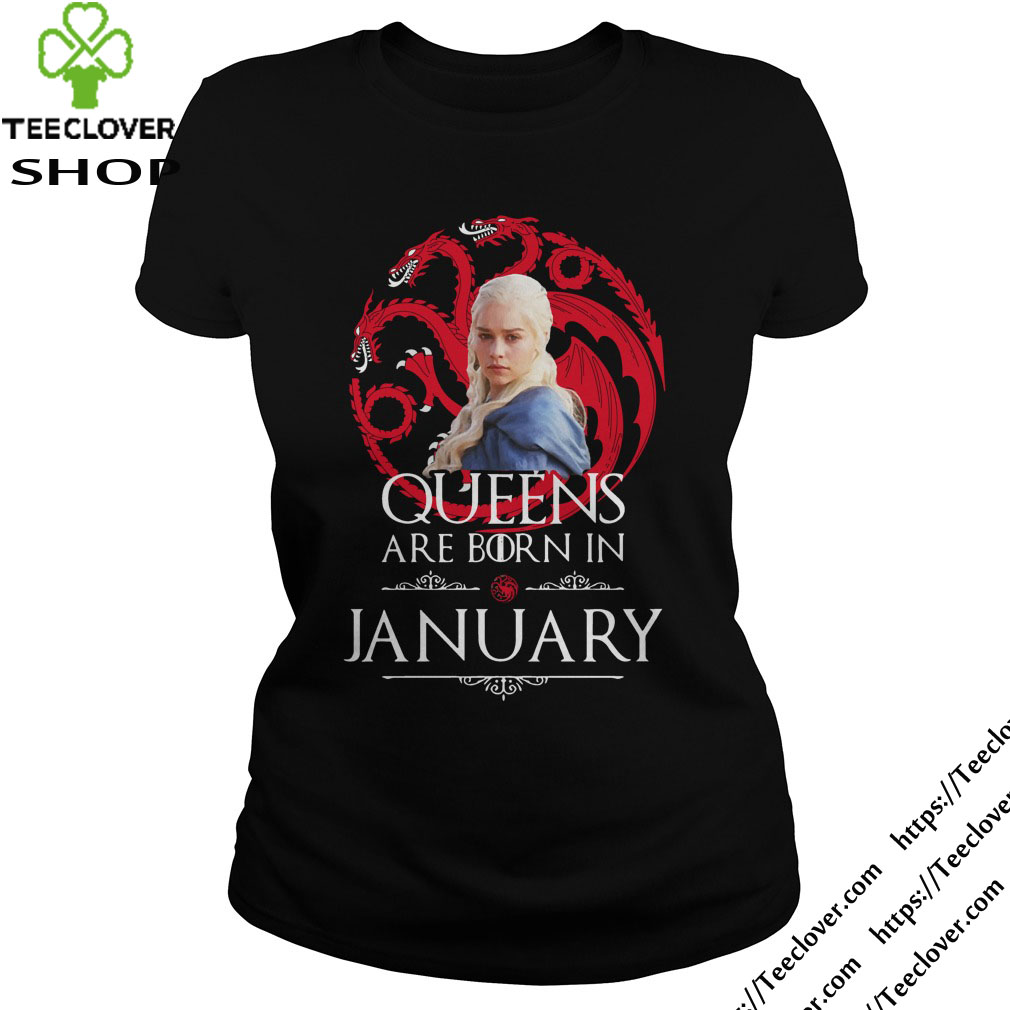 Queens Are Born In July Daenerys Targaryen Games Of Throne Hoodie