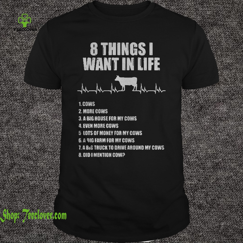 8 things I want in life cows more cows