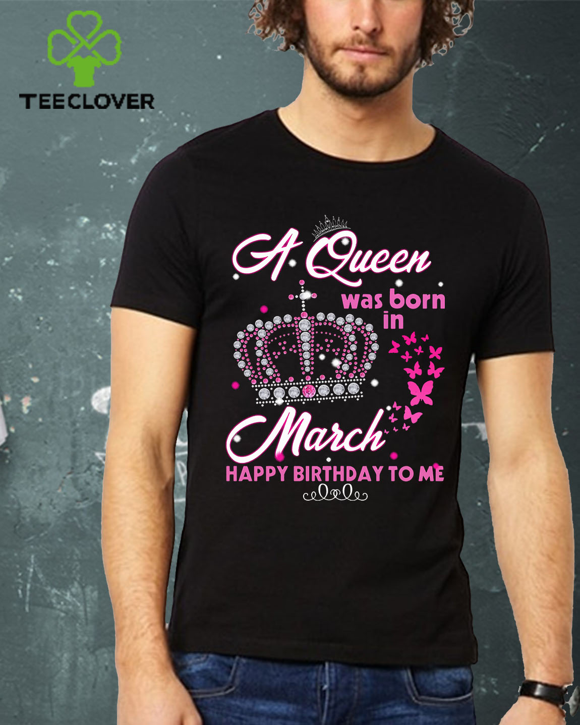 A queen was born in march happy birthday to me T-Shirt