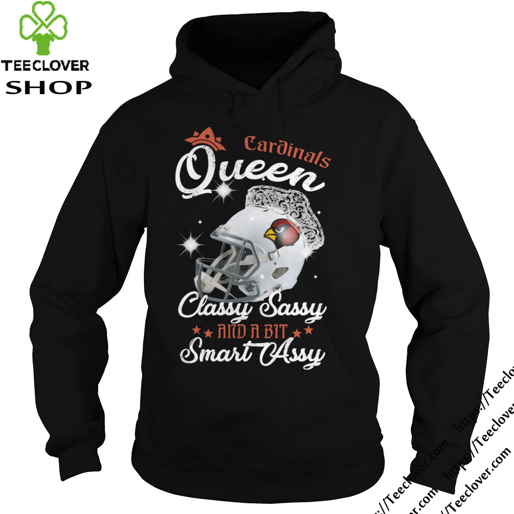 Cardinals Queen Classy Sassy And A Bit Smart Assy