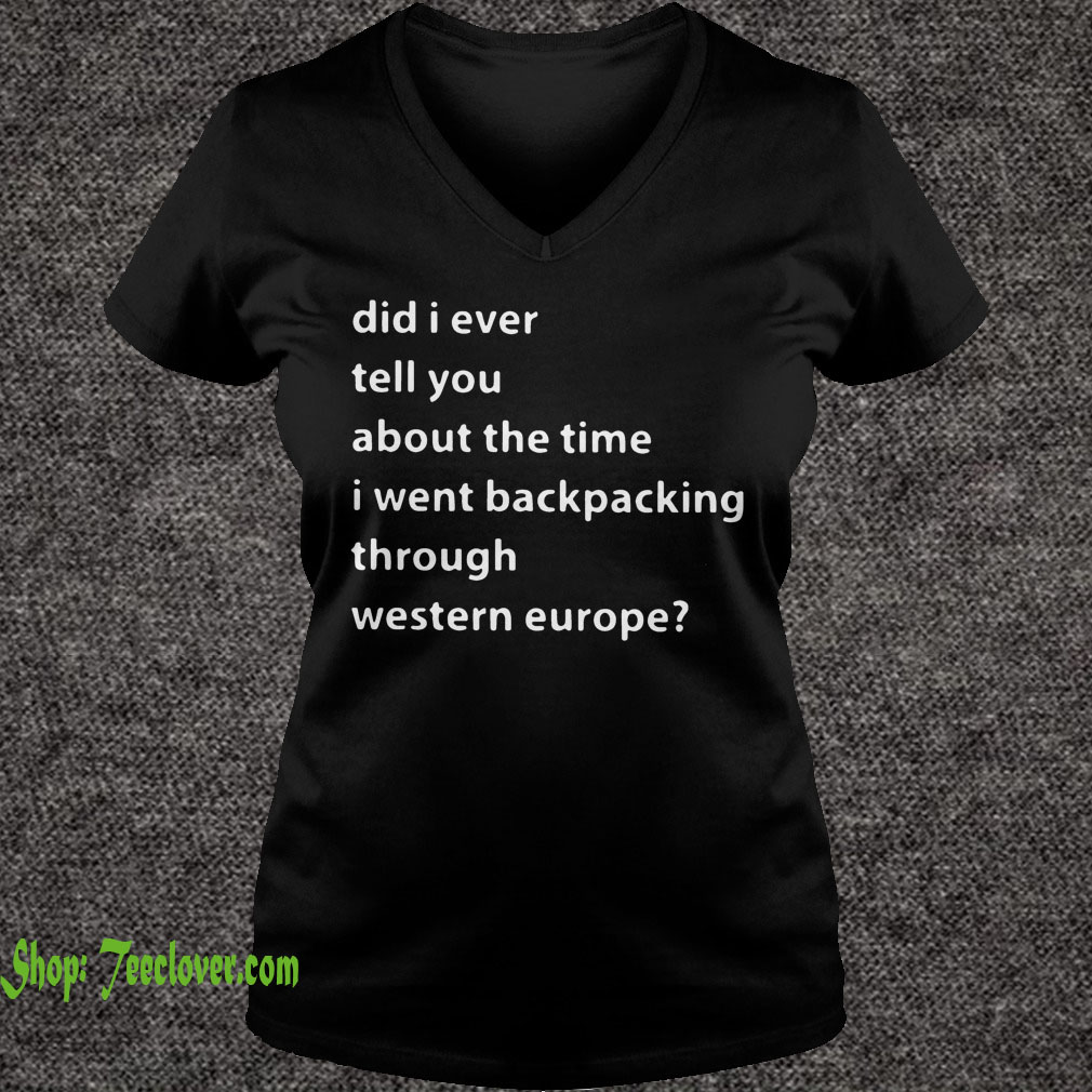 Did I ever tell you about the time I went backpacking through Western Europe