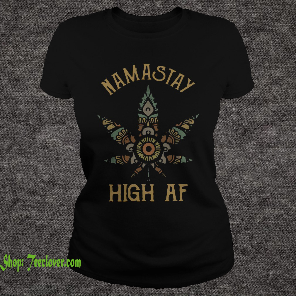 Namastay High AF