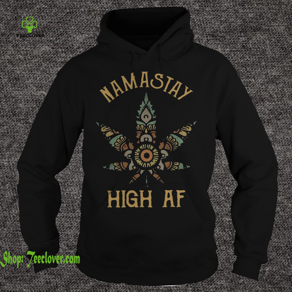 Namastay High AF