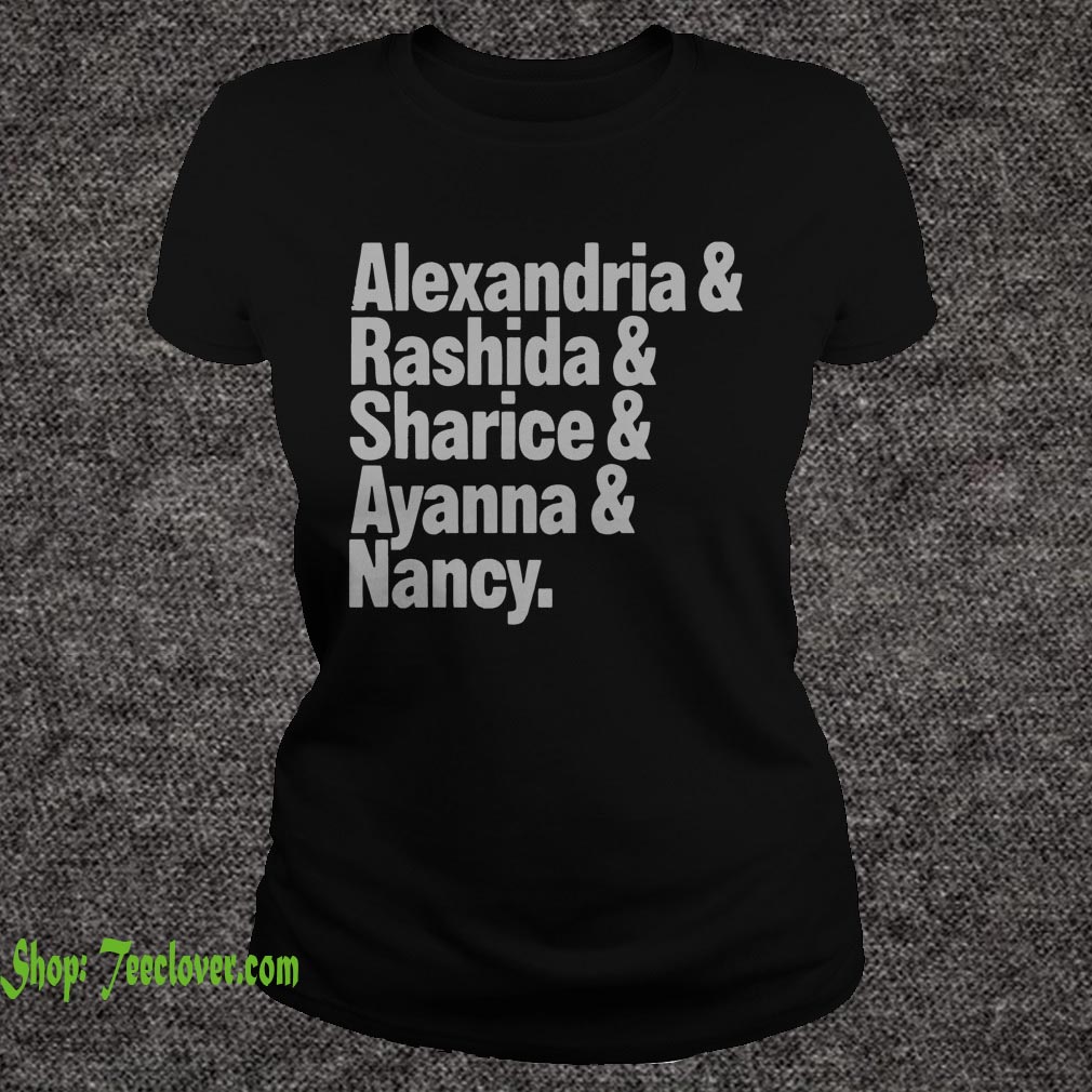 Alexandria and Rashida and Sharice and Ayanna and Nancy