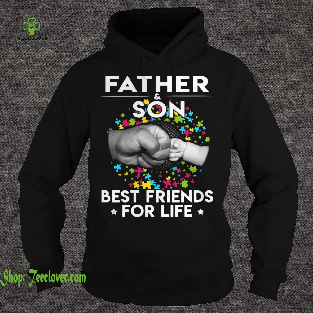 Autism Awareness Father and Son Best Friend For Life