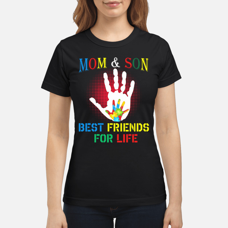 Autism Mom Son Best Friends For Life T Shirt 2