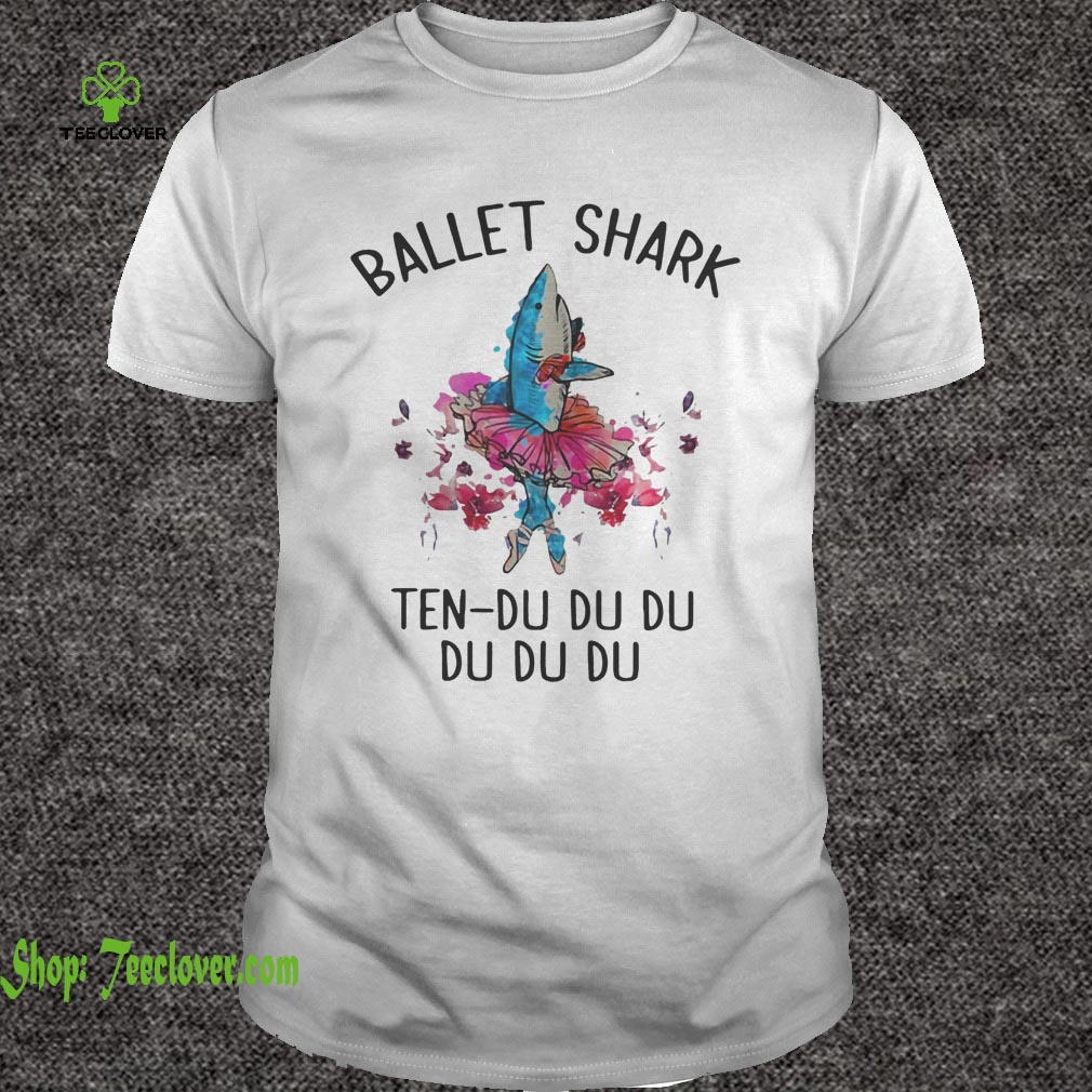 Ballet shark ten-du du du du du du