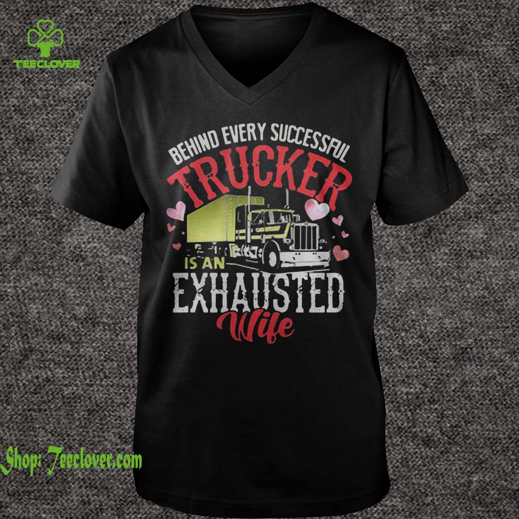 Behind Every Successful Trucker Is An Exhausted Wife