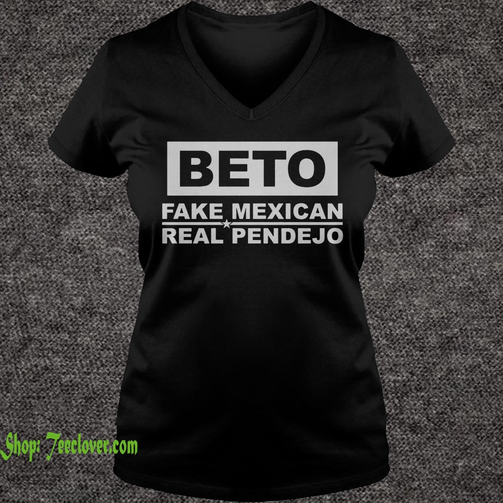 Beto fake Mexican real Pendejo