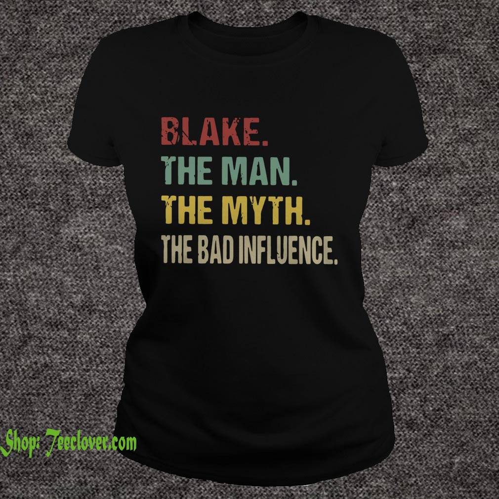 Blake the man the myBlake the man the myth the bad influence th the bad influence