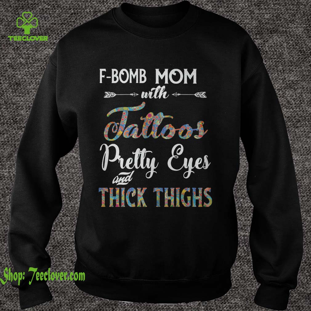 F-Bomb Mom With Tattoos Pretty Eyes Thick Thighs