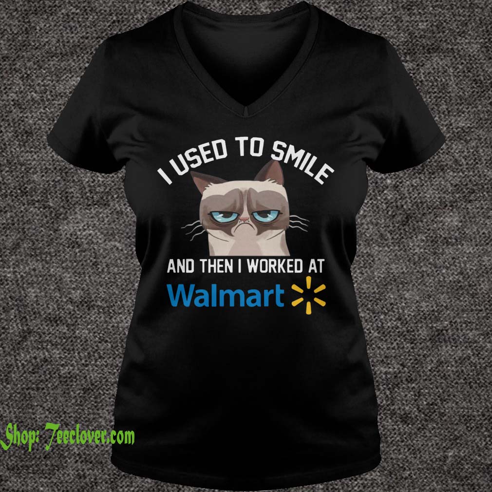 Funny Cat I Used To Smile And Then I Worked At Walmart Gift