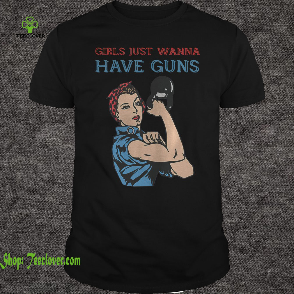 Girls just wanna have guns