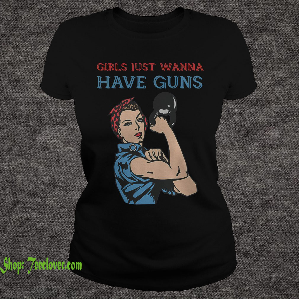 Girls just wanna have guns