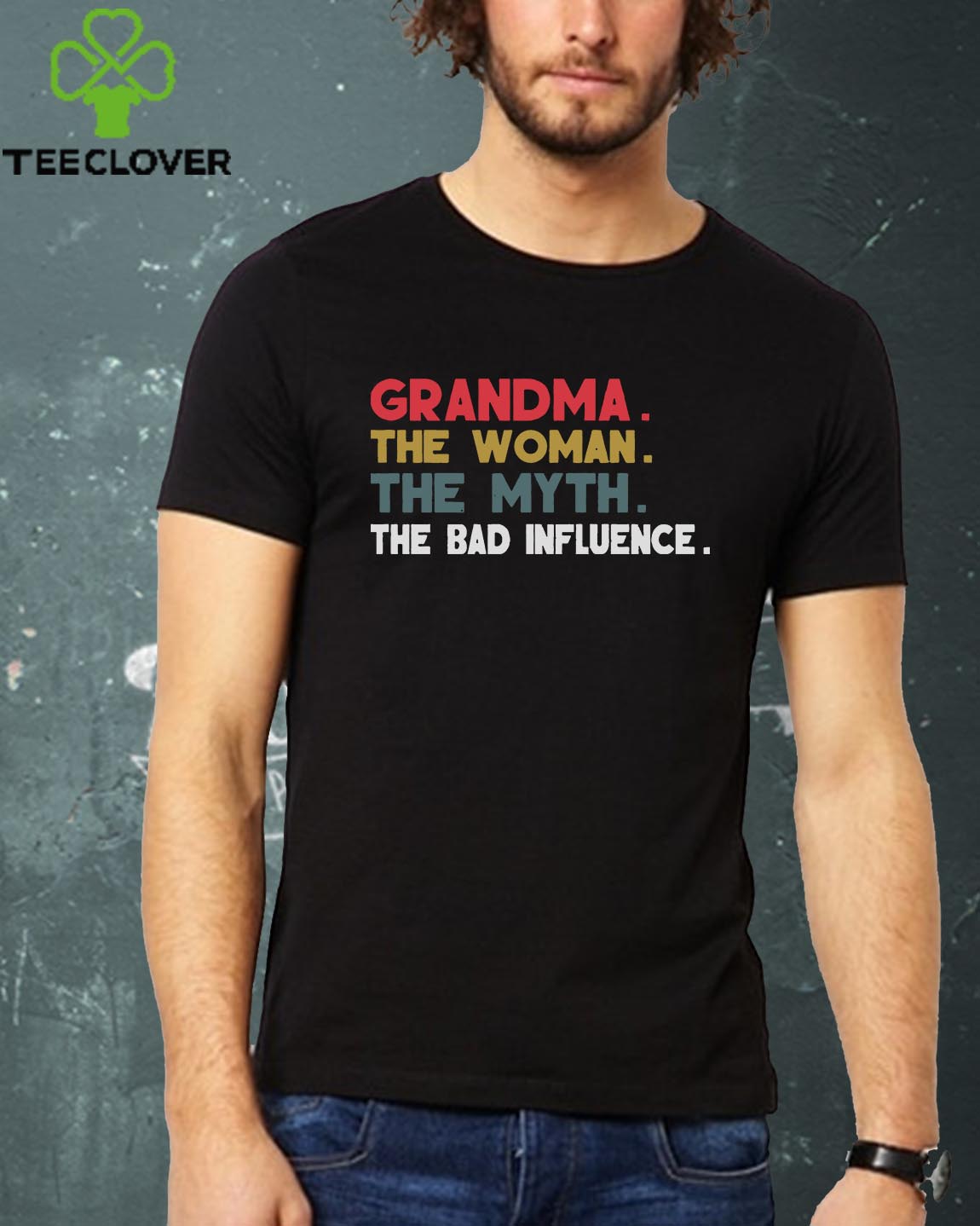 Grandma The Woman The Myth The Bad Influence Gift