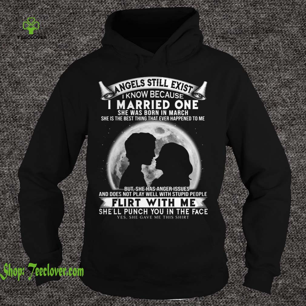 I Married One Angle Born In March Birthday Gift